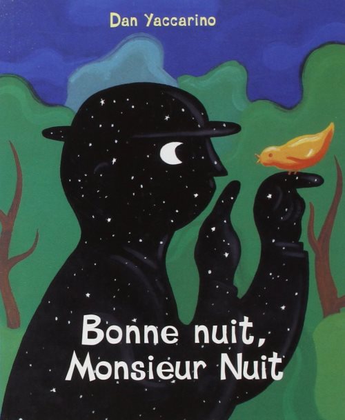 Bonne nuit, monsieur nuit
