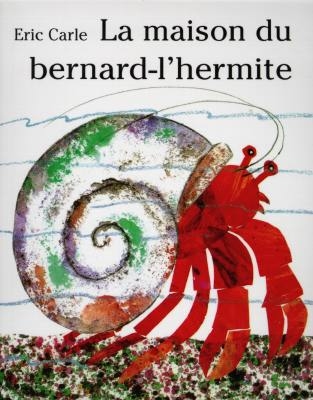 Maison du bernard-l'hermite (la)