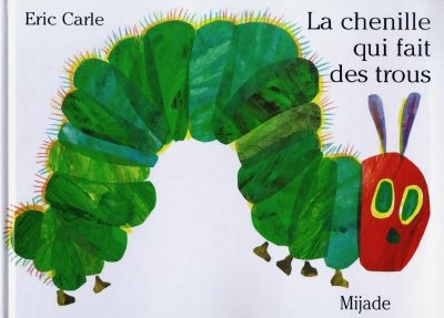 Chenille qui fait des trous nlle edition Chenille qui fait des trous nlle edition