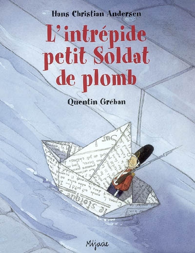Intrepide petit soldat de plomb