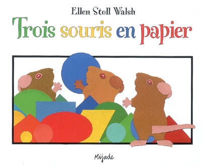 Trois souris en papier