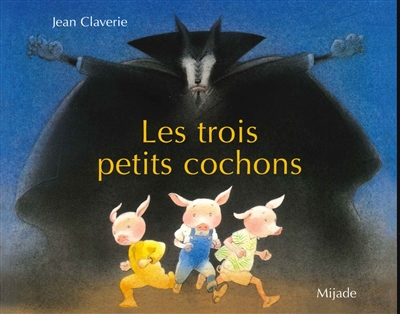 Trois petits cochons
