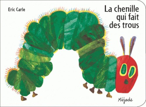 Chenille qui fait trous album cartonne