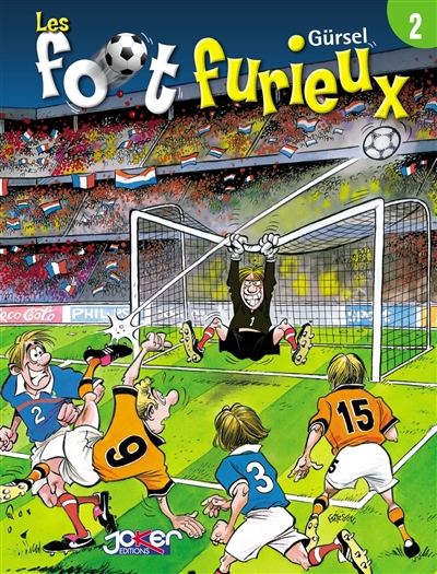 Les foot furieux t02 Les foot furieux t02
