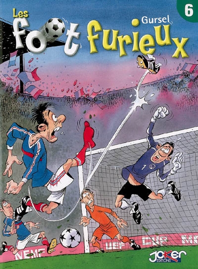 Les Foot Furieux - Tome 6