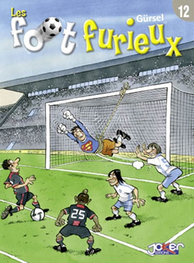 Les foot furieux t12