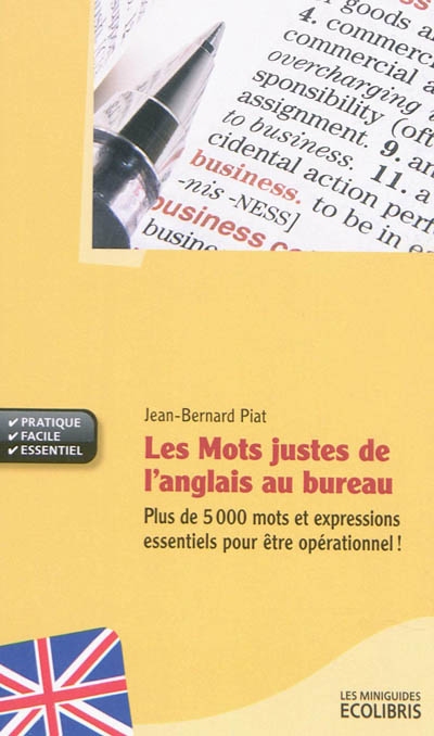 Les mots justes de l'anglais au bureau