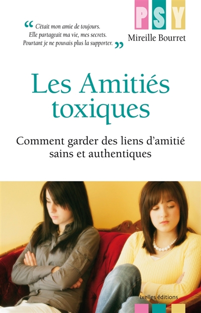 Les amites toxiques