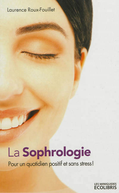 La sophrologie