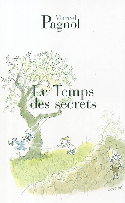 Le temps des secrets