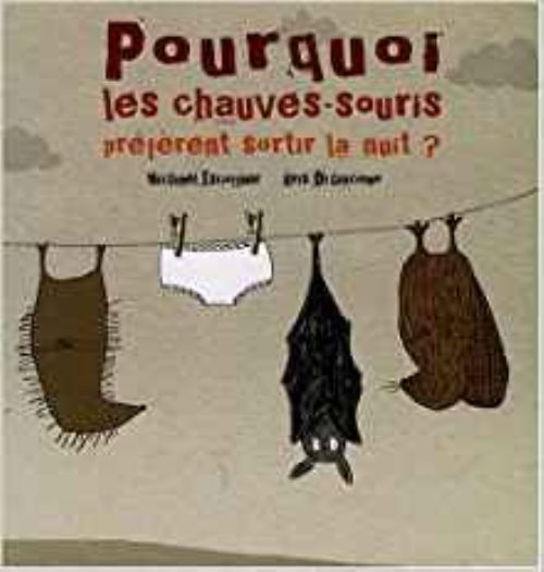 Pourquoi les chauve souris preferent