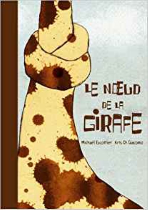Noeud de la girafe (le)