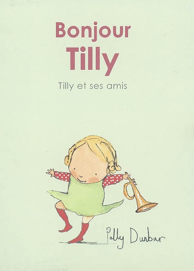 Bonjour tilly