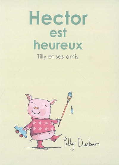 Hector est heureux