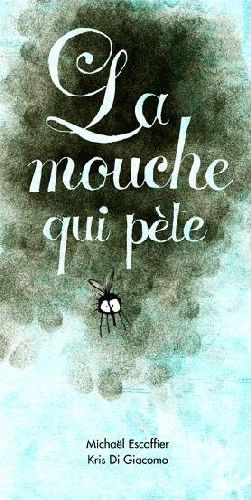 Mouche qui pete (la)