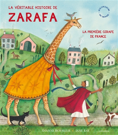 La veritable histoire de zarafa