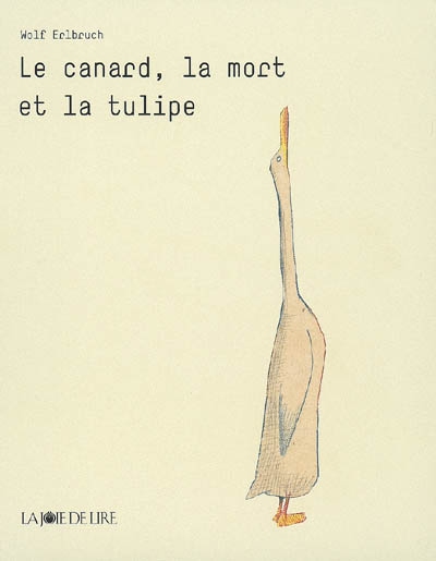 Le canard, la mort et la tulipe
