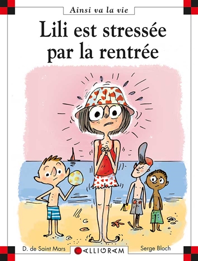 Lili est stressée par la rentrée