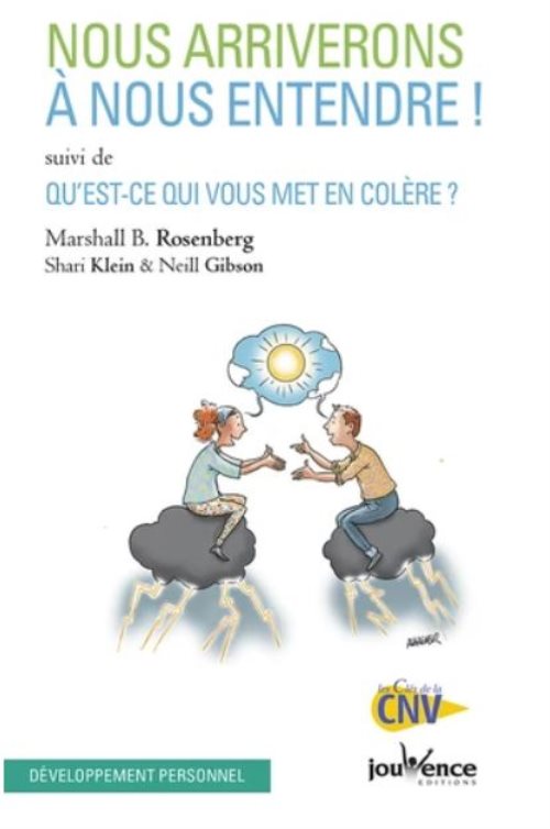 Nous arriverons à nous entendre !