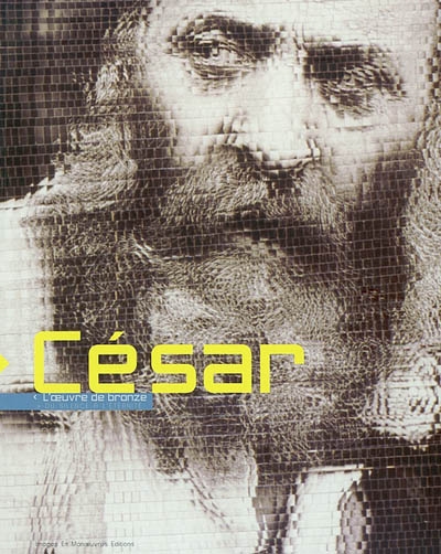 Cesar l'oeuvre de bronze