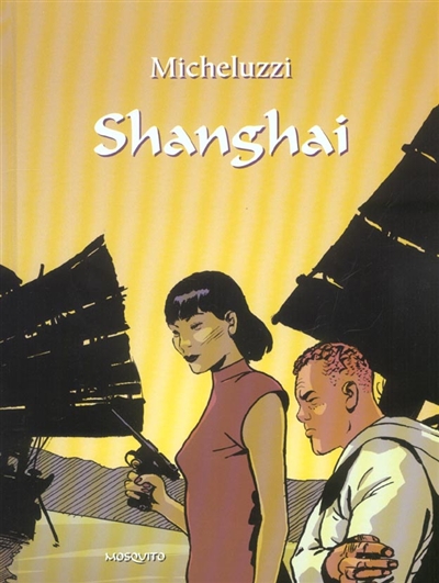Bande dessinee - t01 - shanghai