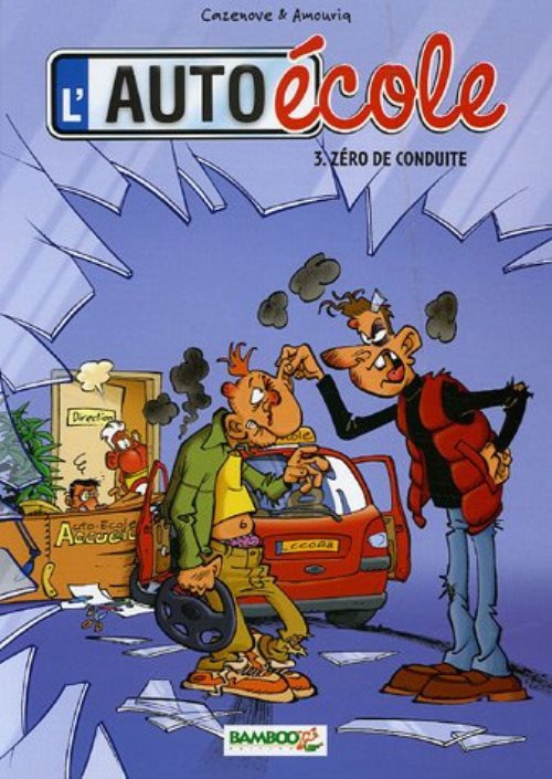 L'auto-ecole - tome 03 - zero de conduite