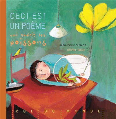 Ceci est un poeme qui guerit les poissons