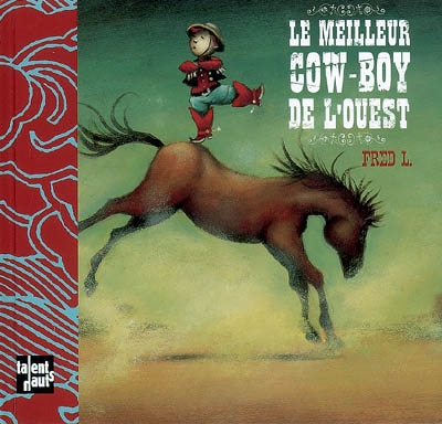 Le meilleur cow-boy de l'ouest