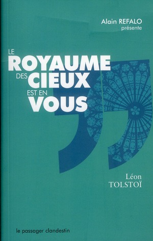 Le royaume des cieux est en vous
