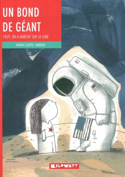 Un bond de géant: 1969, on a marché sur la Lune