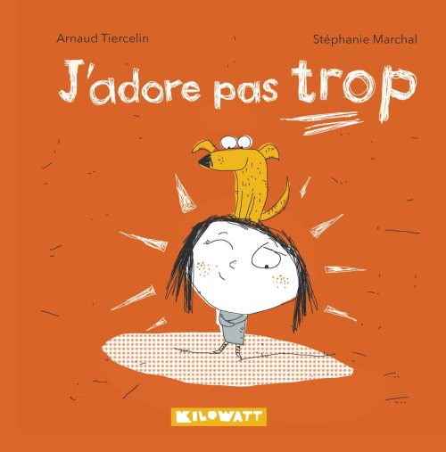 J adore pas trop