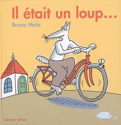 Il etait un loup