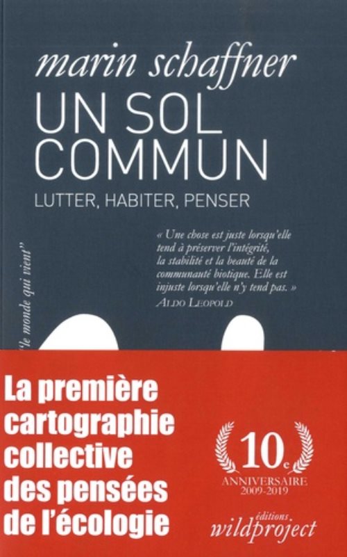 Un sol commun - lutter, habiter, penser