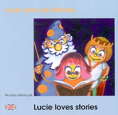 Lucie aime les histoires francais anglais