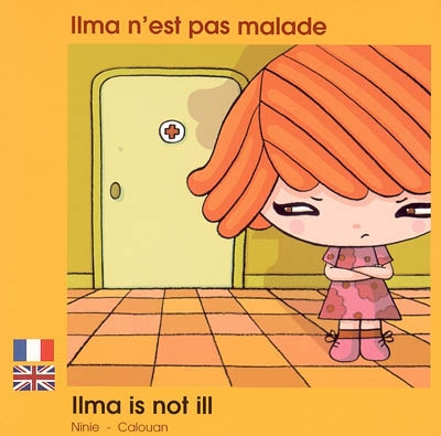 Ilma n'est pas malade francais anglais