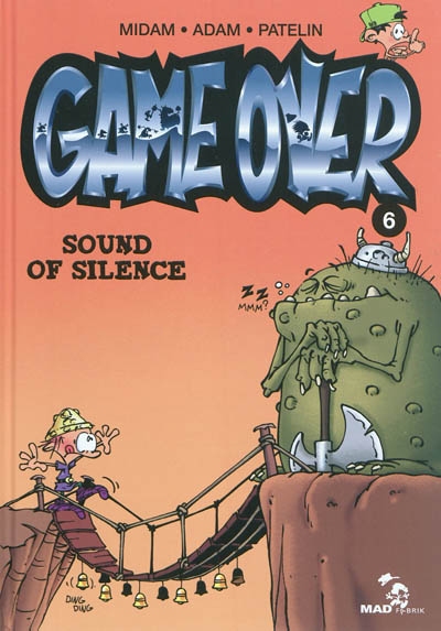 Game over - tome 06 - sound of silence