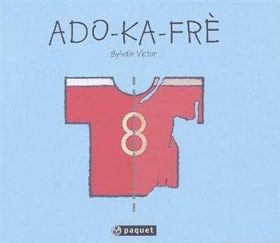 Ado-ka-fre