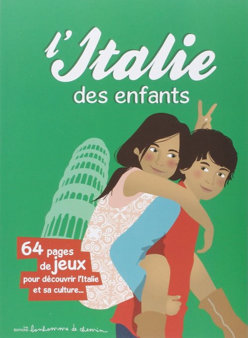 L' Italie des enfants L' Italie des enfants