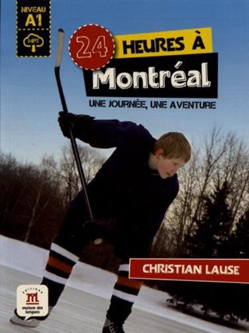 24 heures a montreal + mp3 telechargeable