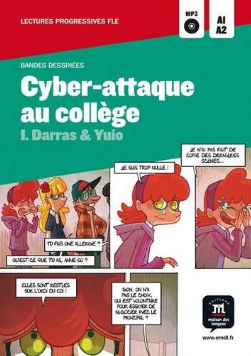 Cyber-attaque au college collection bande dessinee fle a1-a2