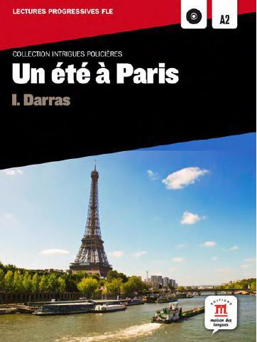 Ete a paris (un) - intrigues policieres lectures fle - a2