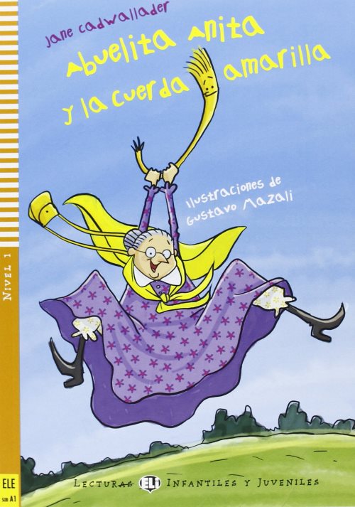Abuelita anita y la cuerda amarilla + cd
