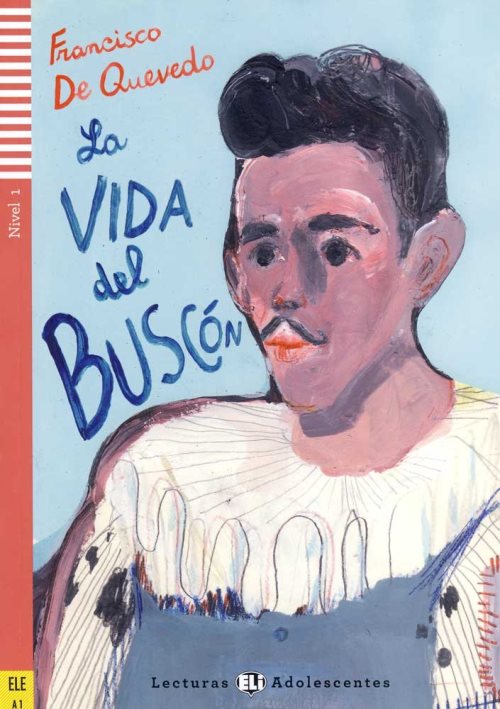 La vida del buscon + audio cd