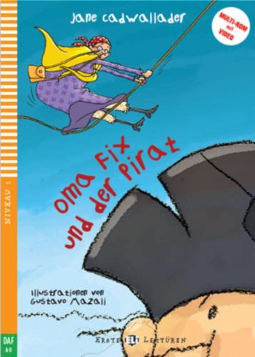 Oma fix und der pirat + cd-rom