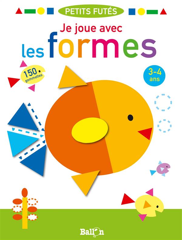 Je joue avec les formes des 3 ans