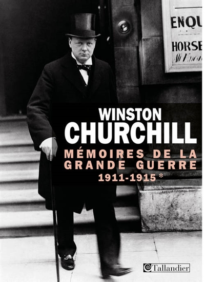 Memoires de la grande guerre 1911-1915
