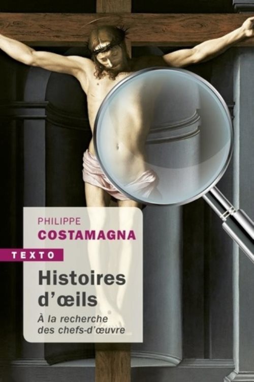 Histoire d'oeils - a la recherche des chefs-d'oeuvre