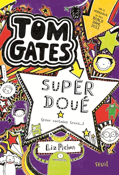 Tom gates - tome 5 super doue (pour certains trucs) - volume 05