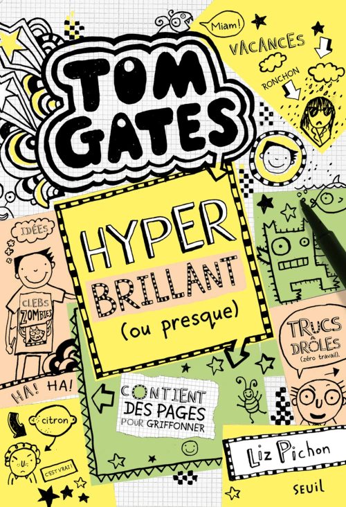 Tom gates - tome 10 hyper brillant (ou presque) - volume 10