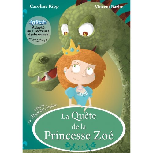 La quete de la princesse zoe